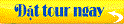 ĐẶT TOUR